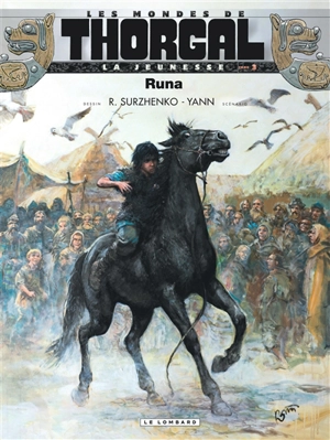 Les mondes de Thorgal. La jeunesse de Thorgal. Vol. 3. Runa - Yann