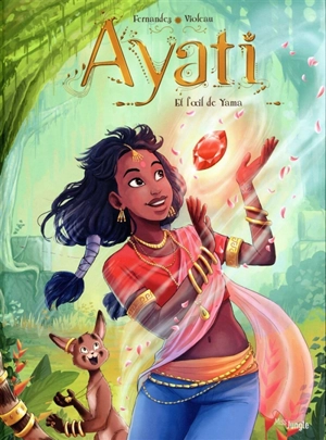 Ayati. Vol. 2. Et l'oeil de Yama - Fabien Fernandez