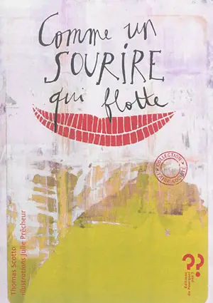 Comme un sourire qui flotte - Thomas Scotto