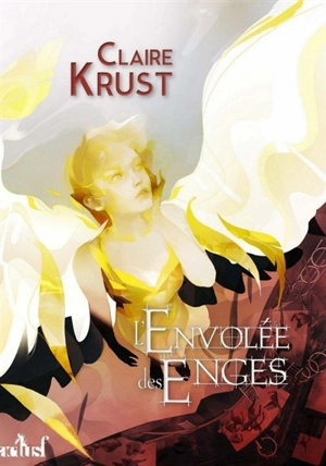 L'envolée des Enges - Claire Krust