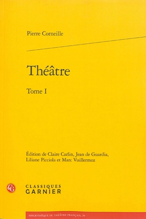 Théâtre. Vol. 1 - Pierre Corneille