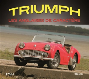 Triumph : les anglaises de caractère - Larry Wilcox