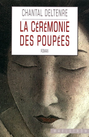 La cérémonie des poupées - Chantal Deltenre-De Bruycker