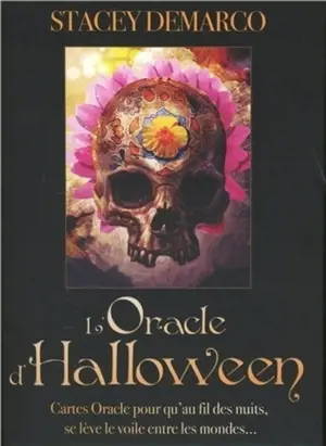 L'oracle d'Halloween : cartes oracles pour qu'au fil des nuits, se lève le voile entre les mondes... - Stacey Demarco