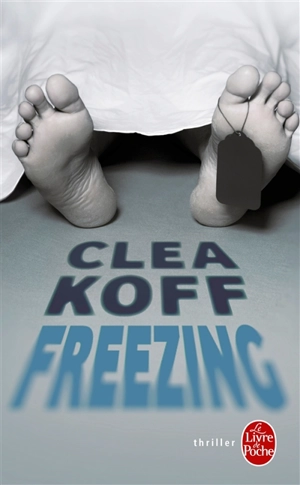 Freezing - Clea Koff