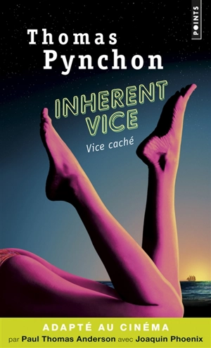 Vice caché. Inherent vice - Thomas Pynchon