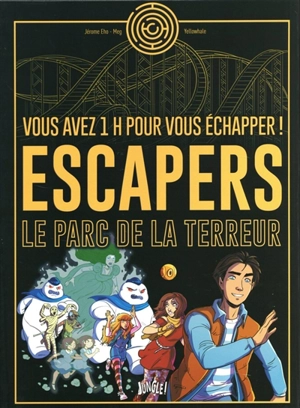 Escapers : le parc de la terreur - Jérôme Eho