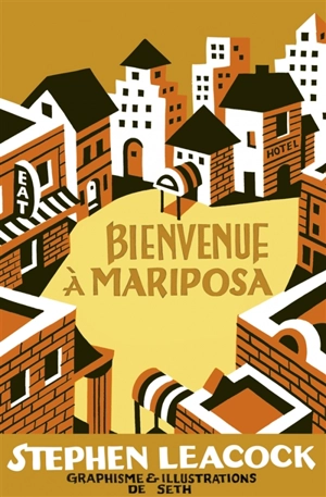 Bienvenue à Mariposa - Stephen Leacock