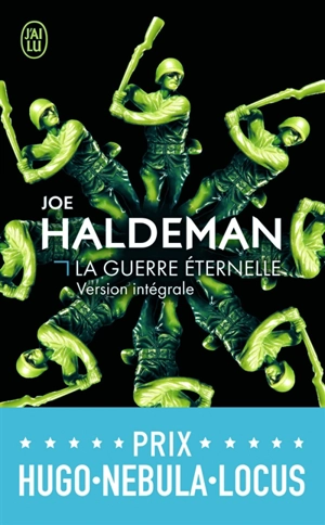 La guerre éternelle : version intégrale - Joe W. Haldeman