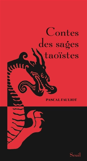 Contes des sages taoïstes - Pascal Fauliot