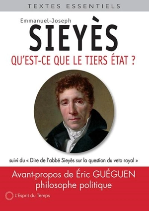 Qu'est-ce que le tiers état ?. Dire de l'abbé Sieyès sur la question du veto royal - Emmanuel-Joseph Sieyès