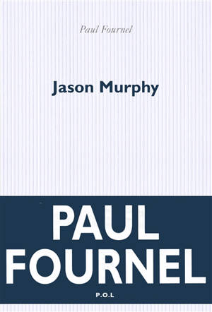 Jason Murphy - Paul Fournel