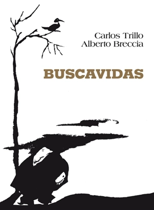 Buscavidas - Carlos Trillo