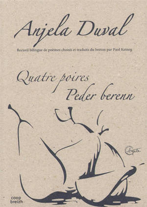 Quatre poires. Peder berenn - Angela Duval