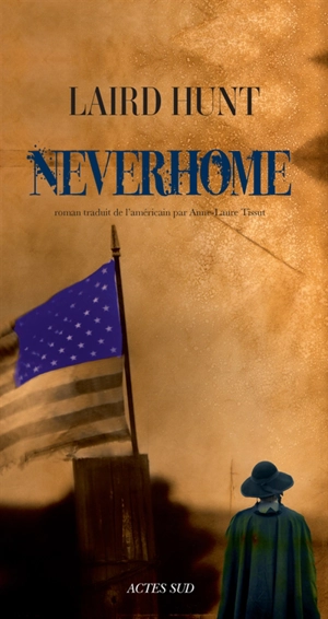 Neverhome - Laird Hunt