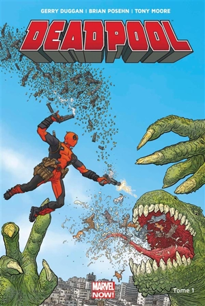 Deadpool. Vol. 1 - Gerry Duggan