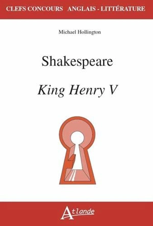 Shakespeare, King Henry V - Michael Hollington