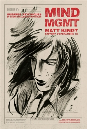 Mind MGMT : rapport d'opérations. Vol. 1. Guerres psychiques et leurs influences invisibles - Matt Kindt