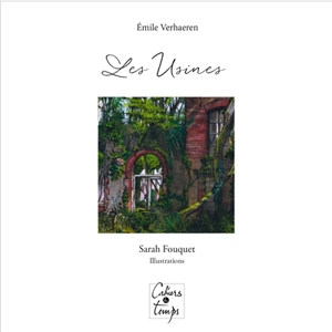 Les usines - Emile Verhaeren