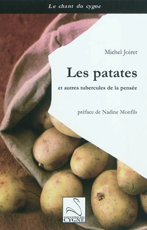 Les patates : et autres tubercules de la pensée - Michel Joiret