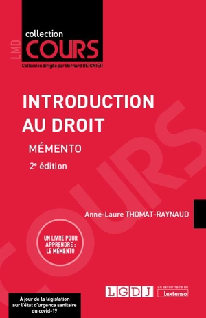 Introduction au droit : mémento - Anne-Laure Thomat-Raynaud