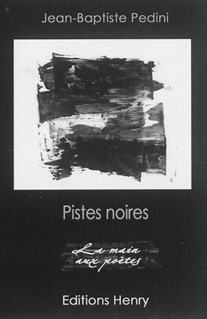 Pistes noires - Jean-Baptiste Pedini