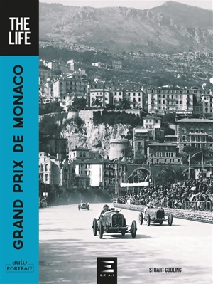 Grand Prix de Monaco, the life - Stuart Codling