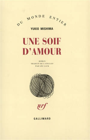 Une soif d'amour - Yukio Mishima