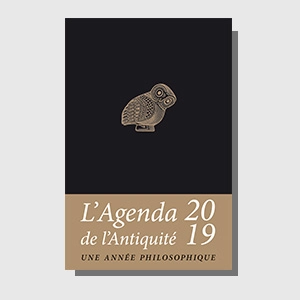 L'agenda de l'Antiquité 2019 : une année philosophique - Jean-Louis Poirier