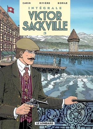 Victor Sackville : intégrale. Vol. 3 - Gabrielle Borile