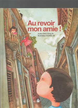 Au revoir mon amie ! - Dongni Bao