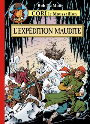 Cori le moussaillon. Vol. 4. L'expédition maudite - Bob De Moor