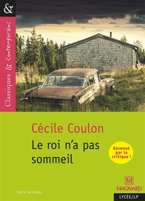 Le roi n'a pas sommeil - Cécile Coulon