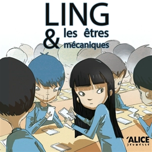 Ling & les êtres mécaniques - Emmanuelle Robert