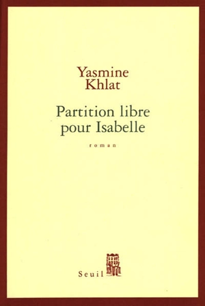 Partition libre pour Isabelle - Yasmine Khlat
