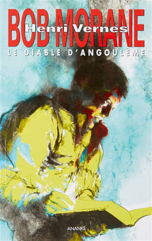 Bob Morane. Vol. 266. Le diable d'Angoulême - Jean-Paul Castaldi