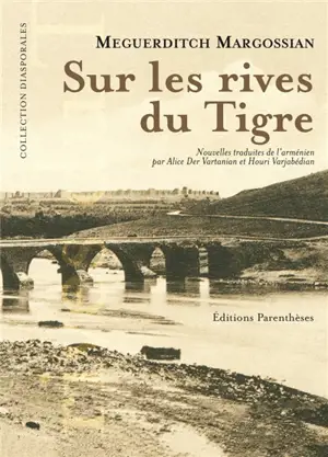 Sur les rives du Tigre - Migirdiç Margosyan