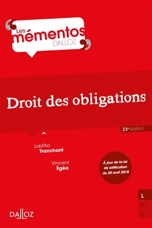 Droit des obligations : à jour de la loi de ratification du 20 avril 2018 - Laetitia Tranchant