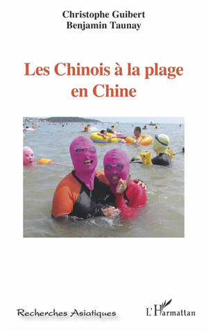 Les Chinois à la plage en Chine - Christophe Guibert