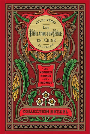 Les tribulations d'un Chinois en Chine - Jules Verne