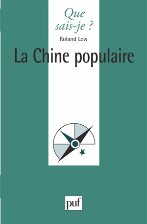 La Chine populaire - Roland Lew