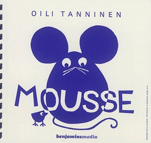 Mousse - Oili Tanninen