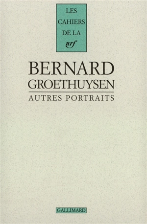 Autres portraits - Bernard Groethuysen