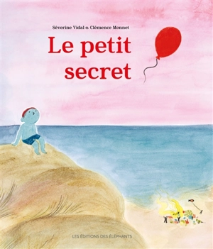 Le petit secret - Séverine Vidal