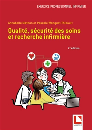 Qualité, sécurité des soins et recherche infirmière - Annabelle Mathon