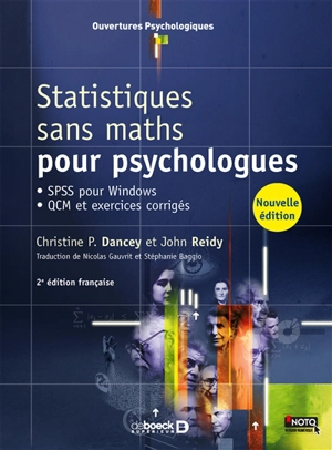 Statistiques sans maths pour psychologues : SPSS pour Windows, QCM et exercices corrigés - Christine P. Dancey