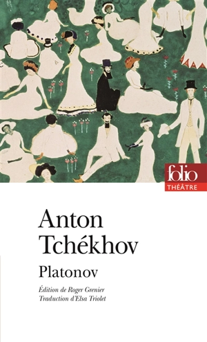 Platonov - Anton Pavlovitch Tchekhov