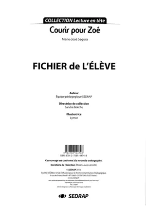 Courir pour Zoé, Marie-José Segura : fichier de l'élève - Société d'édition et de diffusion pour la recherche et l'action pédagogique