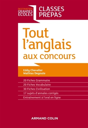 Tout l'anglais aux concours : classes prépas - Eddy Chevalier