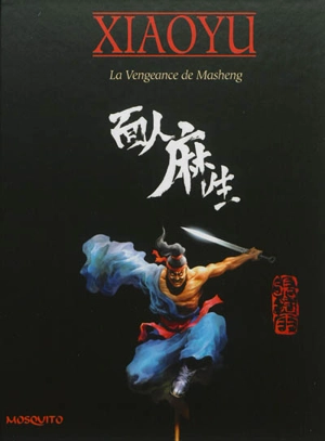 La vengeance de Masheng - Xiaoyu Zhang